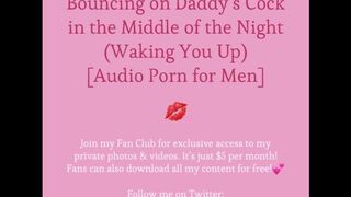 Bouncing on Daddy’s Schlong in the Middle of the Night (Waking you Up) [audio Porn for Men]